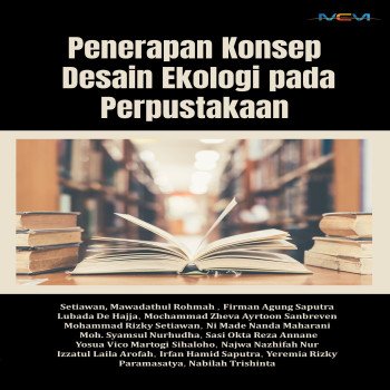Penerapan Konsep Desain Ekologi pada Perpustakaan