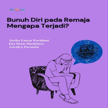 Bunuh Diri Pada Remaja Mengapa Terjadi