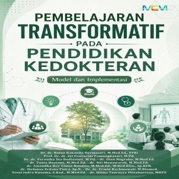Pembelajaran Transformatif pada Pendidikan Kedokteran: Model dan Implementasi