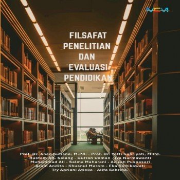 FILSAFAT PENELITIAN DAN EVALUASI PENDIDIKAN