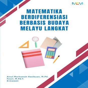 Matematika Berdiferensiasi Berbasis Budaya Melayu Langkat