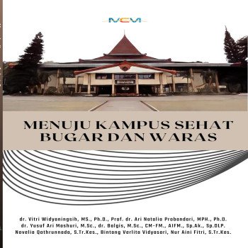 Menuju Kampus Sehat Bugar dan Waras