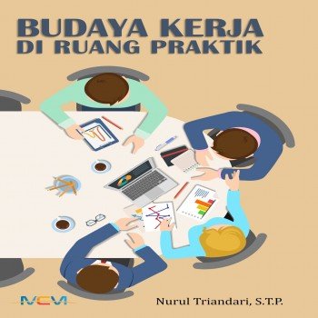 Budaya kerja di ruang praktik