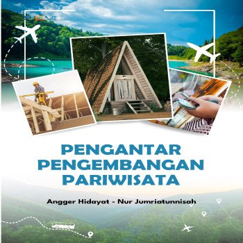 PENGANTAR PENGEMBANGAN PARIWISATA