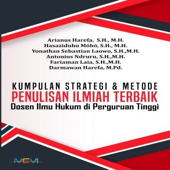 Kumpulan strategi dan metode penulisan ilmiah terbaik dosen ilmu hukum di perguuruan tinggi