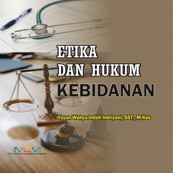 ETIKA DAN HUKUM KEBIDANAN