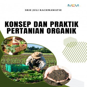 KONSEP DAN PRAKTIK PERTANIAN ORGANIK