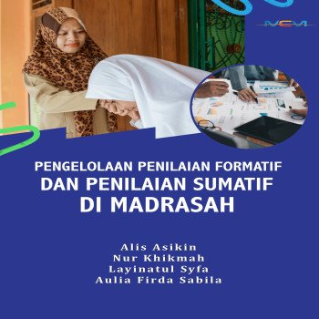 PENGELOLAAN PENILAIAN FORMATIF DAN PENILAIAN SUMATIF DI MADRASAH