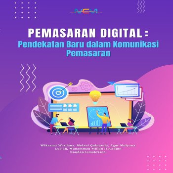 PEMASARAN DIGITAL Pendekatan Baru dalam Komunikasi Pemasaran