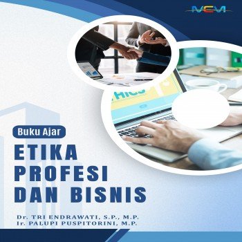 BUKU AJAR ETIKA PROFESI DAN BISNIS