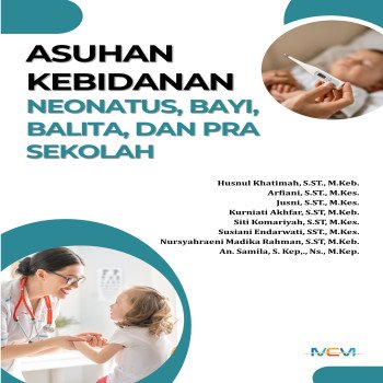 Asuhan Kebidanan Neonatus Bayi Balita dan Pra Sekolah