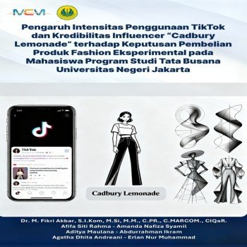 Pengaruh Intensitas Penggunaan TikTok dan Kredibilitas Influencer Cadbury Lemonade terhadap Keputusa