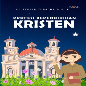 PROFESI KEPENDIDIKAN KRISTEN