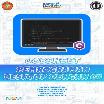 Jobsheet Pemrograman Desktop dengan C#