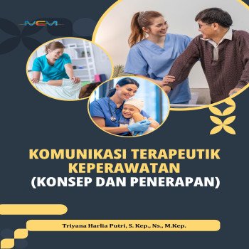 Komunikasi Terapeutik Keperawatan Konsep dan Penerapan