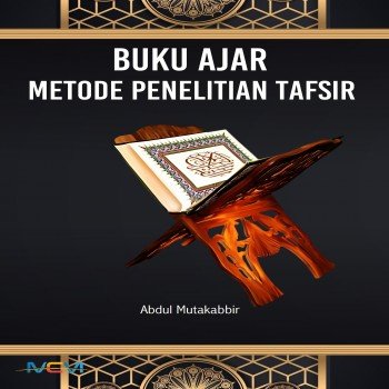 Buku ajar metode penelitian tafsir