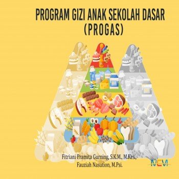 Program gizi anak sekolah dasar : progras