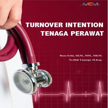 Turnover intention tenaga perawat