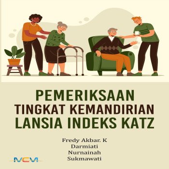 Pemeriksaan Tingkat Kemandirian Lansia Indeks Katz