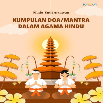 KUMPULAN DOA MANTRA DALAM AGAMA HINDU