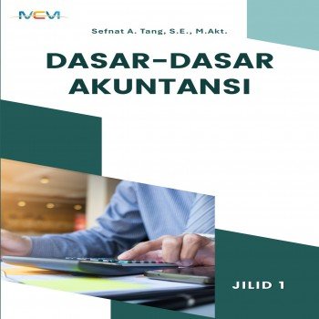 DASAR-DASAR AKUNTANSI Jilid 1
