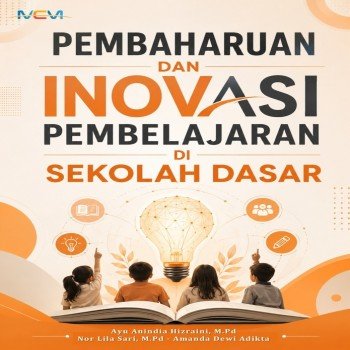 PEMBAHARUAN DAN INOVASI PEMBELAJARAN DI SEKOLAH DASAR