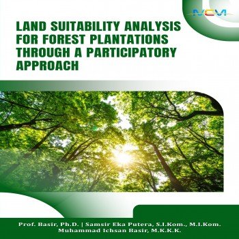 LAND SUITABILITY ANALYSIS FOR FOREST PLANTATIONS THROUGH A PARTICIPATORY APPROACH