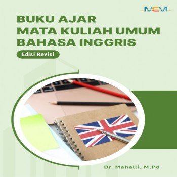 Buku Ajar: Mata Kuliah Umum MKU Bahasa Inggris Edisi Revisi