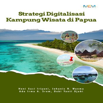 Strategi Digitalisasi Kampung Wisata di Papua