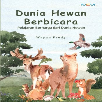 DUNIA HEWAN BERBICARA PELAJARAN BERHARGA DARI DUNIA HEWAN