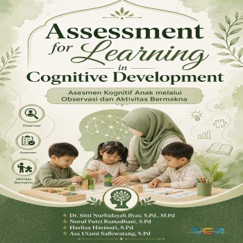 Assessment for Learning in Cognitive Development: Asesmen Kognitif Anak melalui Observasi dan Aktivi