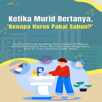 Ketika Murid Bertanya: Kenapa Harus Pakai Sabun