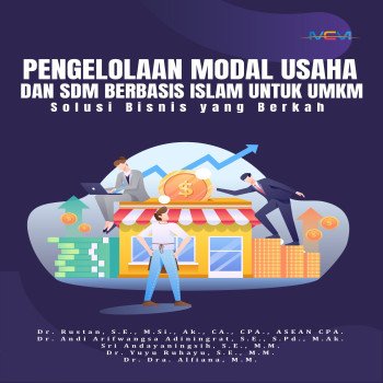 PENGELOLAAN MODAL USAHA DAN SDM BERBASIS ISLAM UNTUK UMKM Solusi Bisnis yang Berkah
