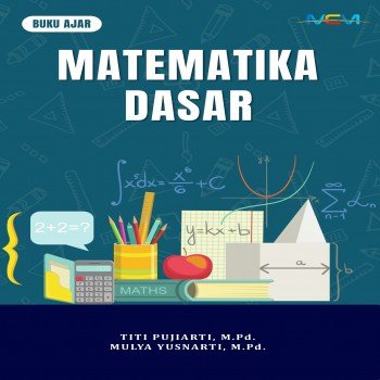 Buku Ajar Matematika Dasar