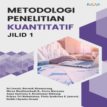 METODOLOGI PENELITIAN KUANTITATIF JILID 1