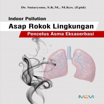 Indoor Polution Asap Rokok Lingkungan Pencetus Asma Eksaserbasi