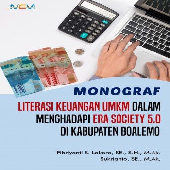 Monograf: Literasi Keuangan UMKM Dalam Menghadapi Era Society 5.0 di Kabupaten Boalemo