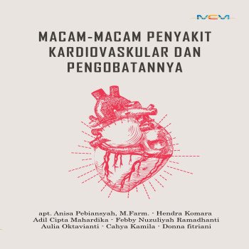 MACAM-MACAM PENYAKIT KARDIOVASKULAR DAN PENGOBATANNYA
