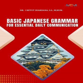 Basic Japanese Grammar for Essential Daily Communication