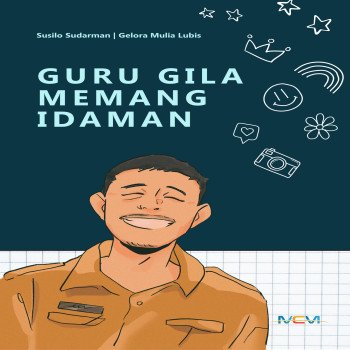GURU GILA MEMANG IDAMAN