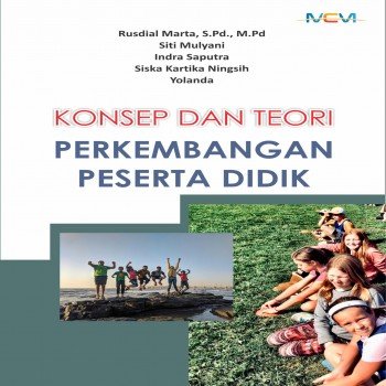 KONSEP DAN TEORI PERKEMBANGAN PESERTA DIDIK