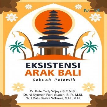 Eksistensi Arak Bali : Sebuah Polemik